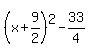 %28x%2B9%2F2%29%5E2-33%2F4
