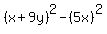 %28x%2B9y%29%5E2-%285x%29%5E2