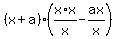 %28x%2Ba%29%28x%2Ax%2Fx-ax%2Fx%29