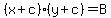 %28x%2Bc%29%28y%2Bc%29=B
