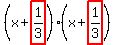 %28x%2Bhighlight%281%2F3%29%29%28x%2Bhighlight%281%2F3%29%29