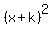 %28x%2Bk%29%5E2