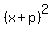 %28x%2Bp%29%5E2