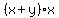 %28x%2By%29%2Ax