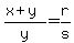 %28x%2By%29%2Fy=r%2Fs