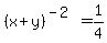 %28x%2By%29%5E%28-2%29=1%2F4