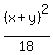 %28x%2By%29%5E2%2F18