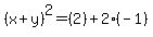 %28x%2By%29%5E2=%282%29%2B2%28-1%29