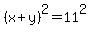 %28x%2By%29%5E2=11%5E2