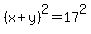 %28x%2By%29%5E2=17%5E2