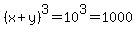 %28x%2By%29%5E3=10%5E3=1000
