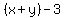 %28x%2By%29-3