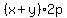 %28x%2By%292p