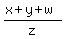 %28x%2By%2Bw%29%2Fz