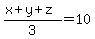%28x%2By%2Bz%29%2F3=10