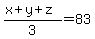 %28x%2By%2Bz%29%2F3=83