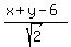 %28x%2By-6%29%2Fsqrt%282%29