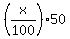 %28x%2F100%29%2A50
