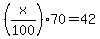 %28x%2F100%2970+=+42