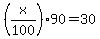 %28x%2F100%2990=30