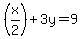 %28x%2F2%29%2B3y=9