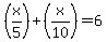 %28x%2F5%29+%2B%28x%2F10%29+=+6+