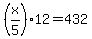 %28x%2F5%2912=432