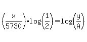 %28x%2F5730%29log%28%281%2F2%29%29=log%28%28y%2FA%29%29