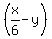 %28x%2F6+-+y%29