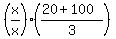 %28x%2Fx%29%28%2820%2B100%29%2F3%29