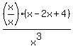 %28x%2Fx%29%28x-2x%2B4%29%2Fx%5E3