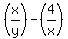 %28x%2Fy%29-%284%2Fx%29