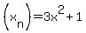 %28x%5Bn%5D%29=3x%5E2%2B1