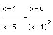 %28x%5E%22%22%2B4%29%2F%28x%5E%22%22-5%29-%28x%5E%22%22-6%29%2F%28x%2B1%29%5E2%29
