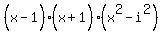 %28x%5E%22%22-1%29%28x%5E%22%22%2B1%29%28x%5E2-i%5E2%29