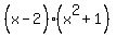 %28x%5E%22%22-2%29%28x%5E2%2B1%29