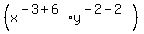 %28x%5E%28-3%2B6%29y%5E%28-2-2%29%29