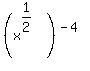 %28x%5E%281%2F2%29%29%5E%28-4%29