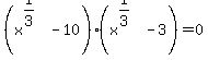 %28x%5E%281%2F3%29-10%29%28x%5E%281%2F3%29-3%29=0