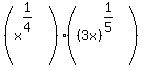 %28x%5E%281%2F4%29%5E%22%22%29%2A%28%283x%29%5E%281%2F5%29%5E%22%22%29