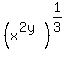 %28x%5E%282y%29%29%5E%281%2F3%29