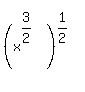 %28x%5E%283%2F2%29%29%5E%281%2F2%29