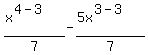 %28x%5E%284-3%29%29%2F7+-+%285x%5E%283-3%29%29%2F7
