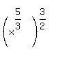 %28x%5E%285%2F3%29%29%5E%283%2F2%29