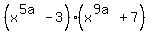 %28x%5E%285a%29+-+3%29%28x%5E%289a%29+%2B+7%29