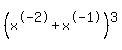 %28x%5E-2%2Bx%5E-1%29%5E3