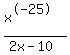 %28x%5E-25%29%2F%282x-10%29