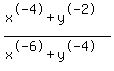 %28x%5E-4%2By%5E-2%29%2F%28x%5E-6%2By%5E-4%29