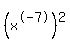 %28x%5E-7%29%5E2+