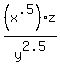%28x%5E.5%29z%2Fy%5E2.5